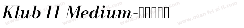 Klub 11 Medium字体转换